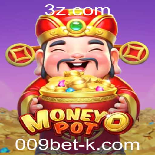 Explorando o Jogo de Azar Online MoneyPot com 009bet