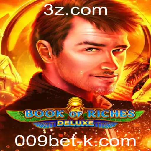 Explorando o Fascinante 'Book of Riches Deluxe' com 009bet